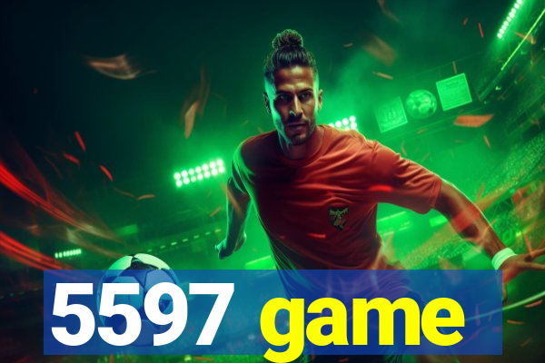 5597 game